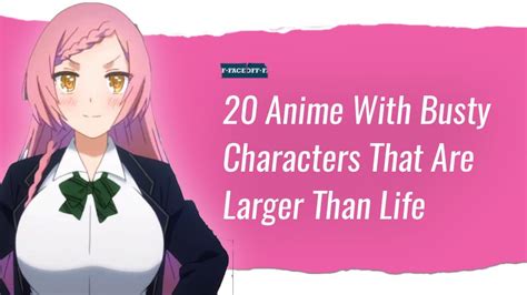 biggest boobs in anime|The Top 10 Anime Busts Results!